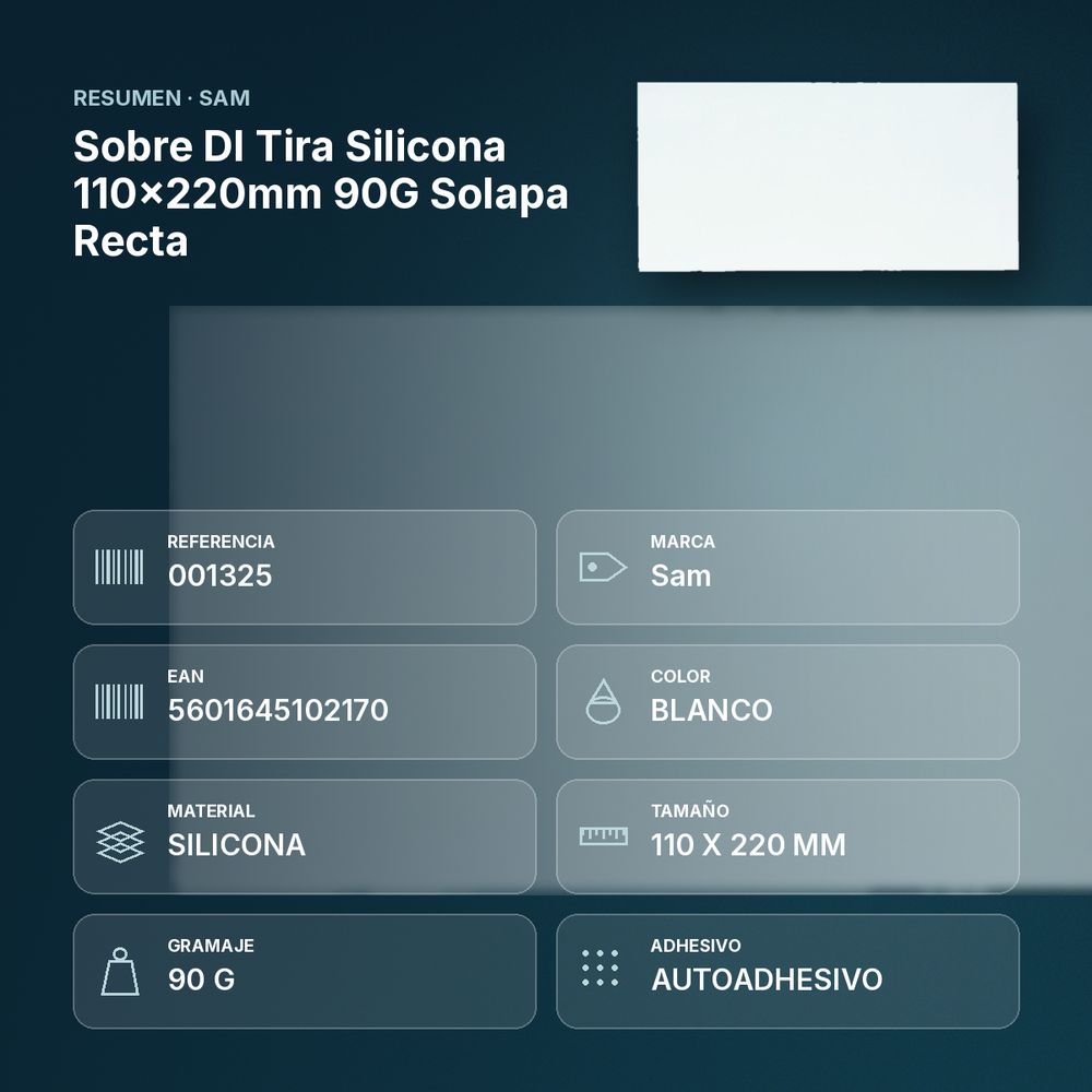 SOBRE DL TIRA SILICONA 110X220MM 90G SOLAPA RECTA - resumen de atributos