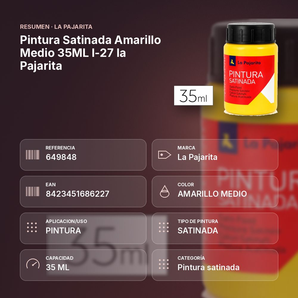 PINTURA SATINADA AMARILLO MEDIO 35ML L-27 LA PAJARITA - resumen de atributos