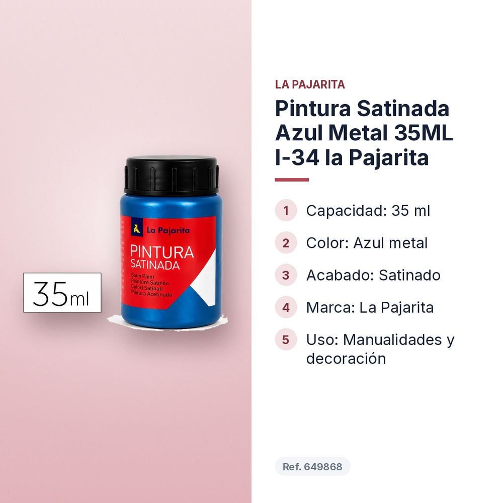 PINTURA SATINADA AZUL METAL 35ML L-34 LA PAJARITA - características principales