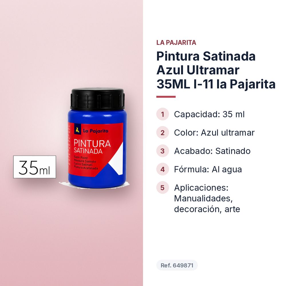 PINTURA SATINADA AZUL ULTRAMAR 35ML L-11 LA PAJARITA - características principales