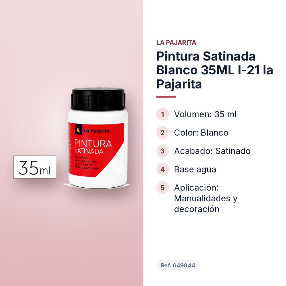 PINTURA SATINADA BLANCO 35ML L-21 LA PAJARITA - características principales