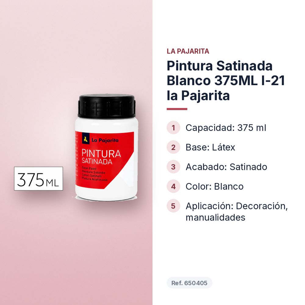 PINTURA SATINADA BLANCO 375ML L-21 LA PAJARITA - características principales