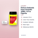 PINTURA SATINADA FLUOR AMARILLO 35ML F-01 LA PAJARITA - características principales