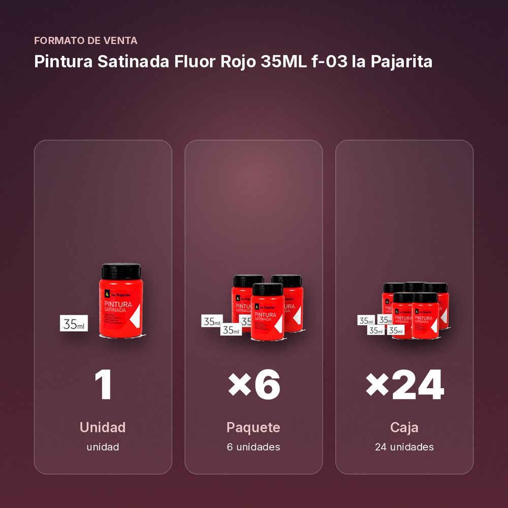 PINTURA SATINADA FLUOR ROJO 35ML F-03 LA PAJARITA - formato de venta: paquete de 6, caja de 24