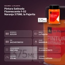 PINTURA SATINADA FLUORESCENTE F-02 NARANJA 375ML LA PAJARITA - resumen de atributos