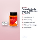PINTURA SATINADA NARANJA 35ML L-06 LA PAJARITA - características principales