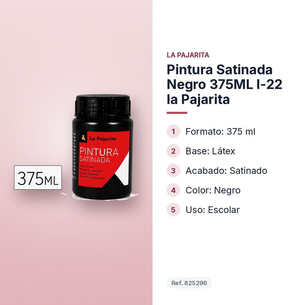 PINTURA SATINADA NEGRO 375ML L-22 LA PAJARITA - características principales