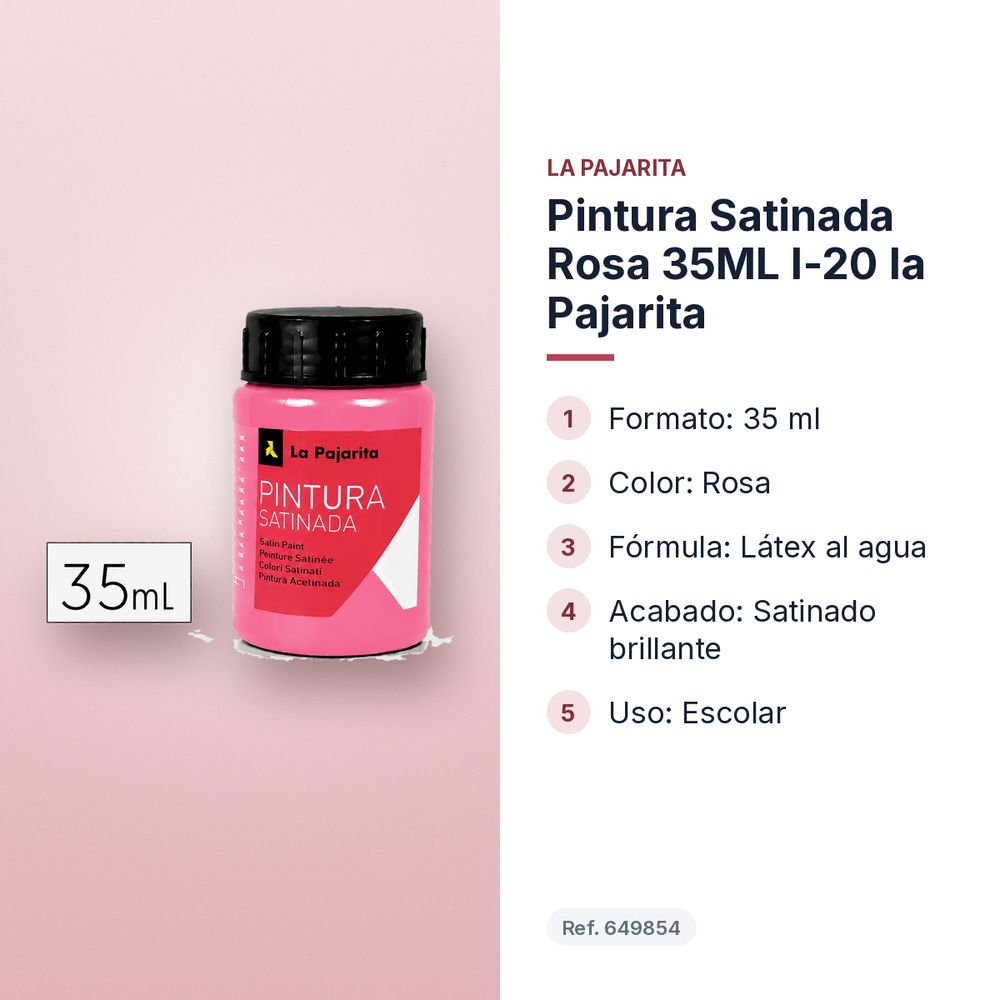 PINTURA SATINADA ROSA 35ML L-20 LA PAJARITA - características principales