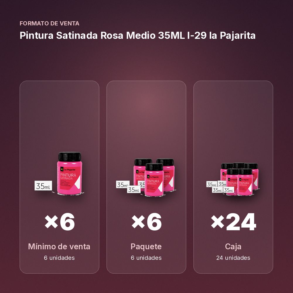 PINTURA SATINADA ROSA MEDIO 35ML L-29 LA PAJARITA - formato de venta: paquete de 6, caja de 24