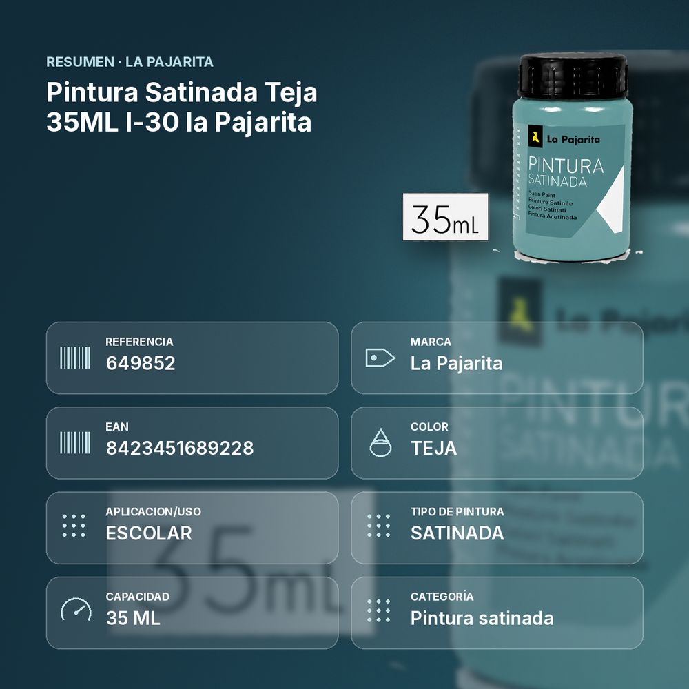 PINTURA SATINADA TEJA 35ML L-30 LA PAJARITA - resumen de atributos