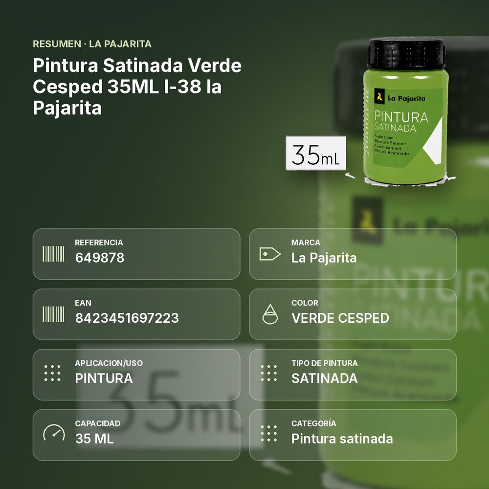 PINTURA SATINADA VERDE CESPED 35ML L-38 LA PAJARITA - resumen de atributos
