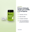 PINTURA SATINADA VERDE LORO 375ML L-37 LA PAJARITA - características principales