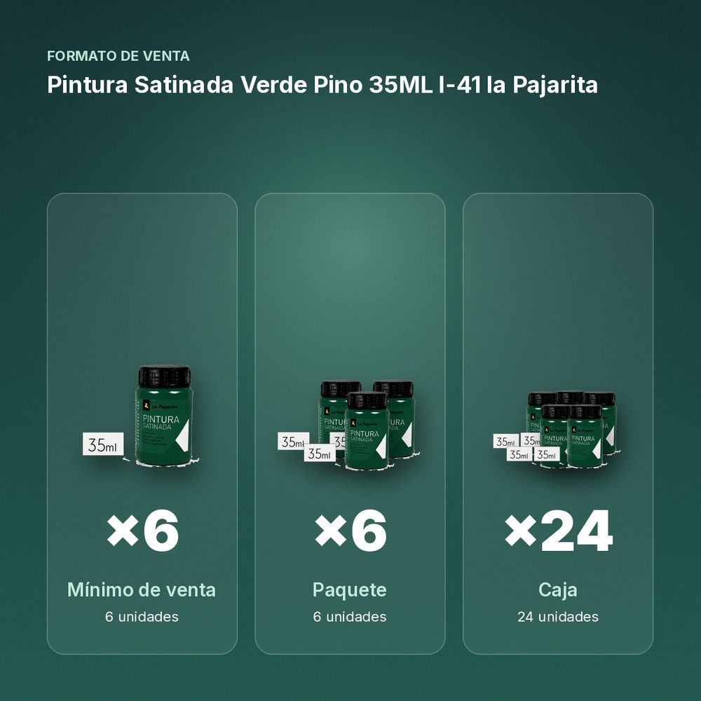 PINTURA SATINADA VERDE PINO 35ML L-41 LA PAJARITA - formato de venta: paquete de 6, caja de 24