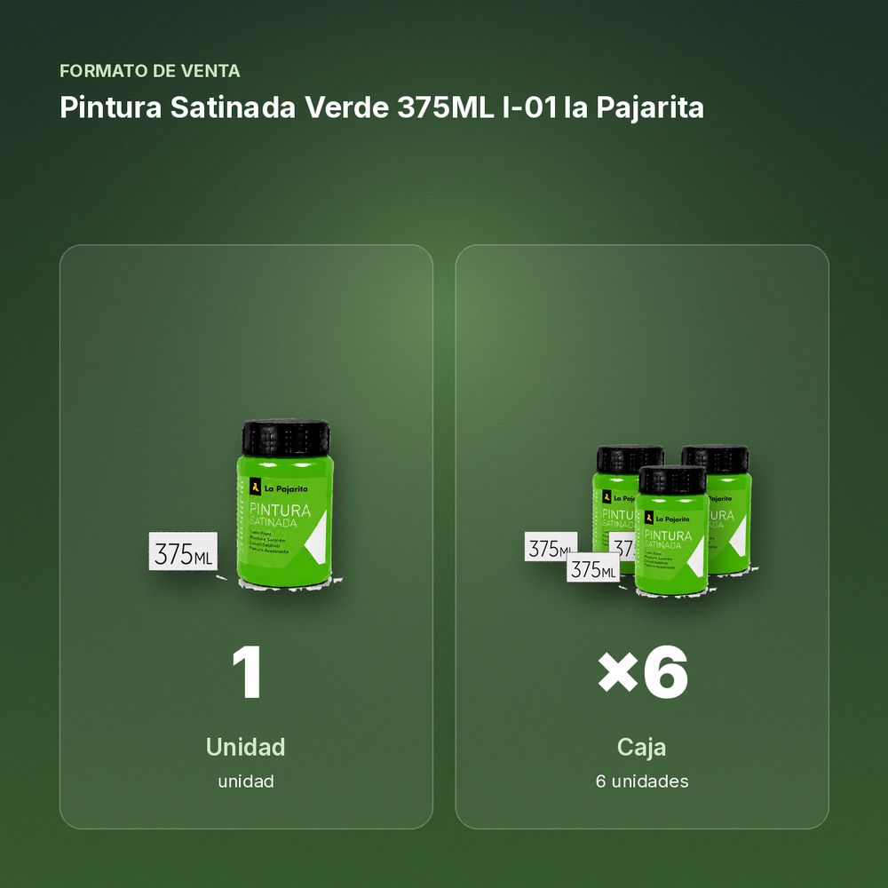 PINTURA SATINADA VERDE 375ML L-01 LA PAJARITA - formato de venta: caja de 6