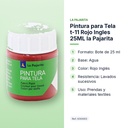 PINTURA PARA TELA T-11 ROJO INGLES 25ML LA PAJARITA - características principales