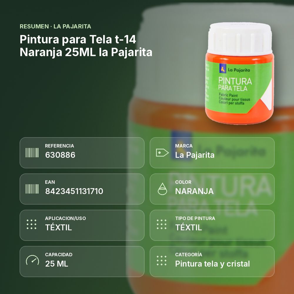 PINTURA PARA TELA T-14 NARANJA 25ML LA PAJARITA - resumen de atributos