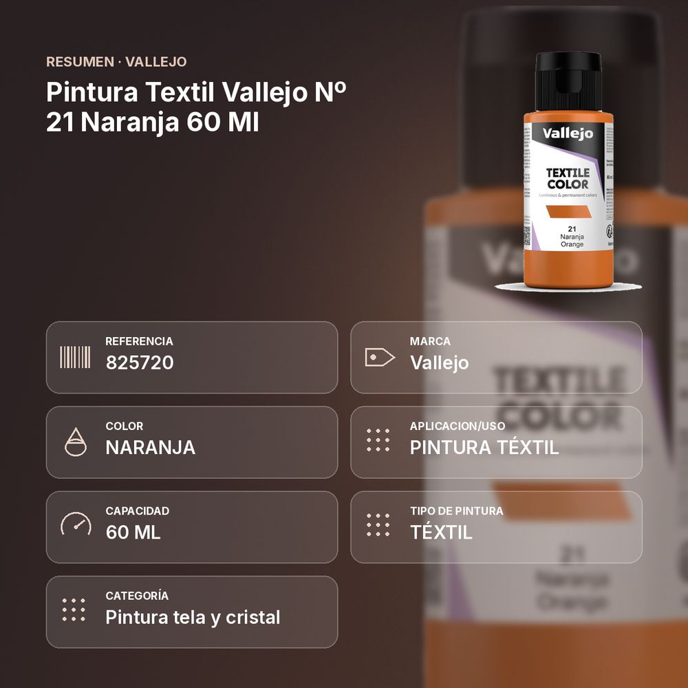 PINTURA TEXTIL VALLEJO Nº 21 NARANJA 60 ML - resumen de atributos