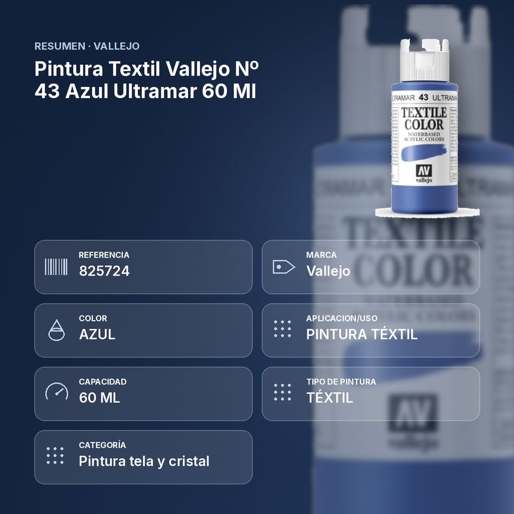 PINTURA TEXTIL VALLEJO Nº 43 AZUL ULTRAMAR 60 ML - resumen de atributos
