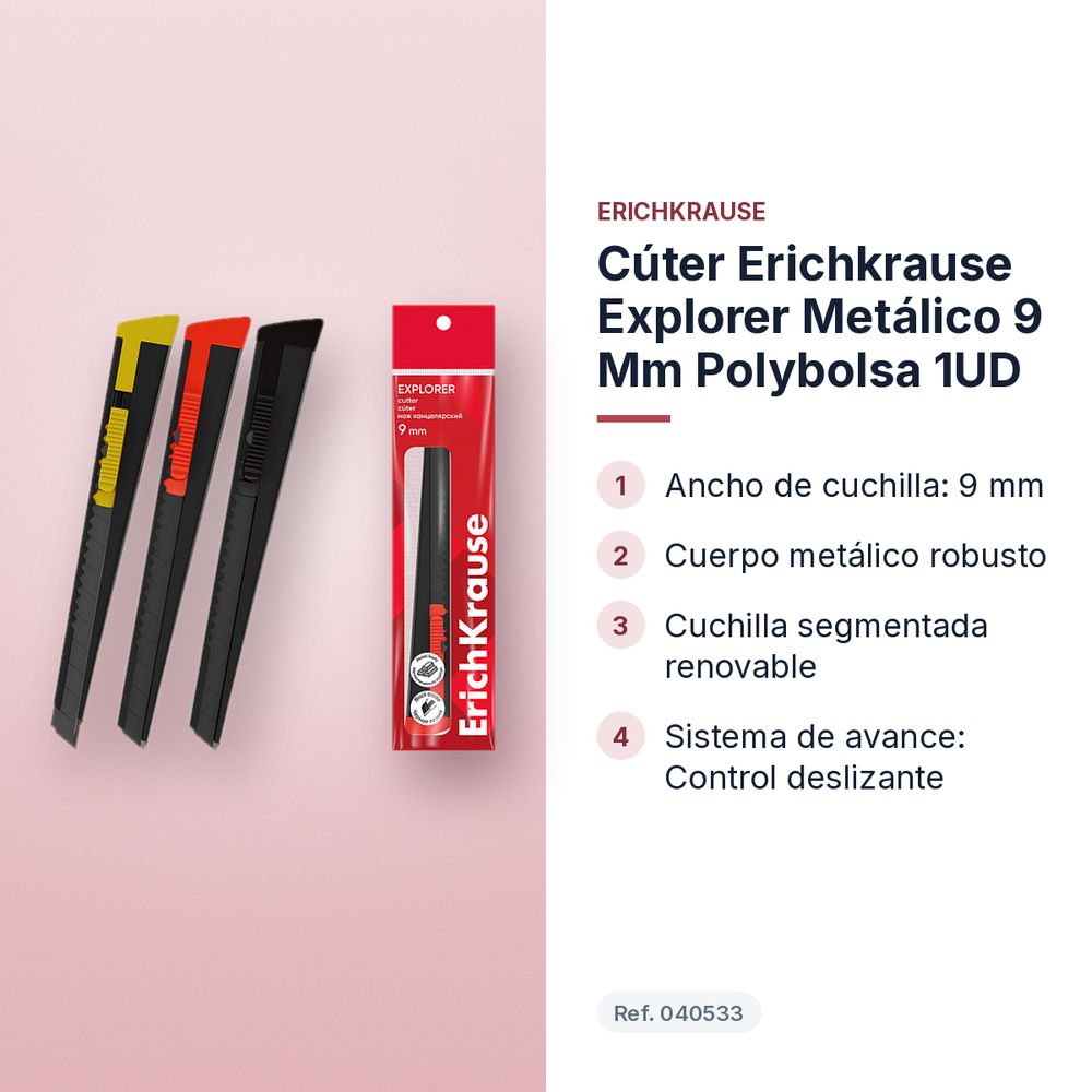 CÚTER ERICHKRAUSE EXPLORER METÁLICO 9 MM POLYBOLSA 1UD - características principales