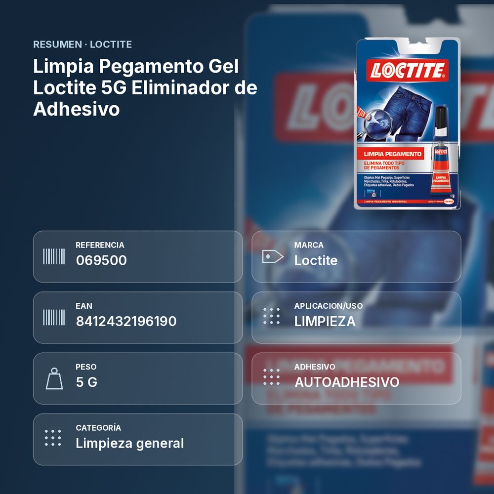 LIMPIA PEGAMENTO GEL LOCTITE 5G ELIMINADOR DE ADHESIVO - resumen de atributos