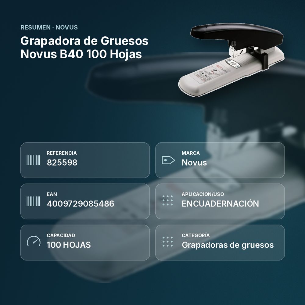 GRAPADORA DE GRUESOS NOVUS B40 100 HOJAS  - resumen de atributos