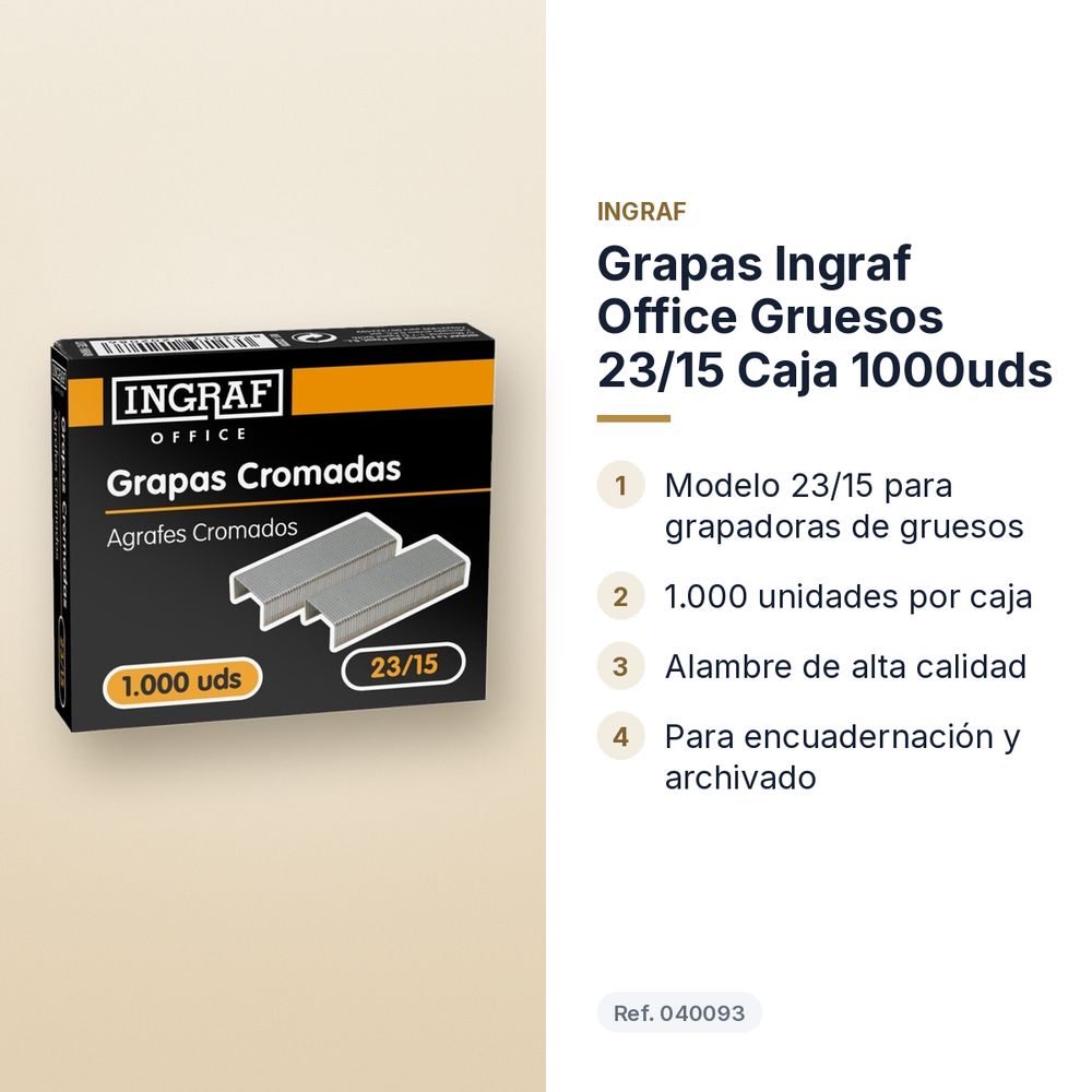 GRAPAS INGRAF OFFICE GRUESOS 23/15  CAJA 1000UDS - características principales