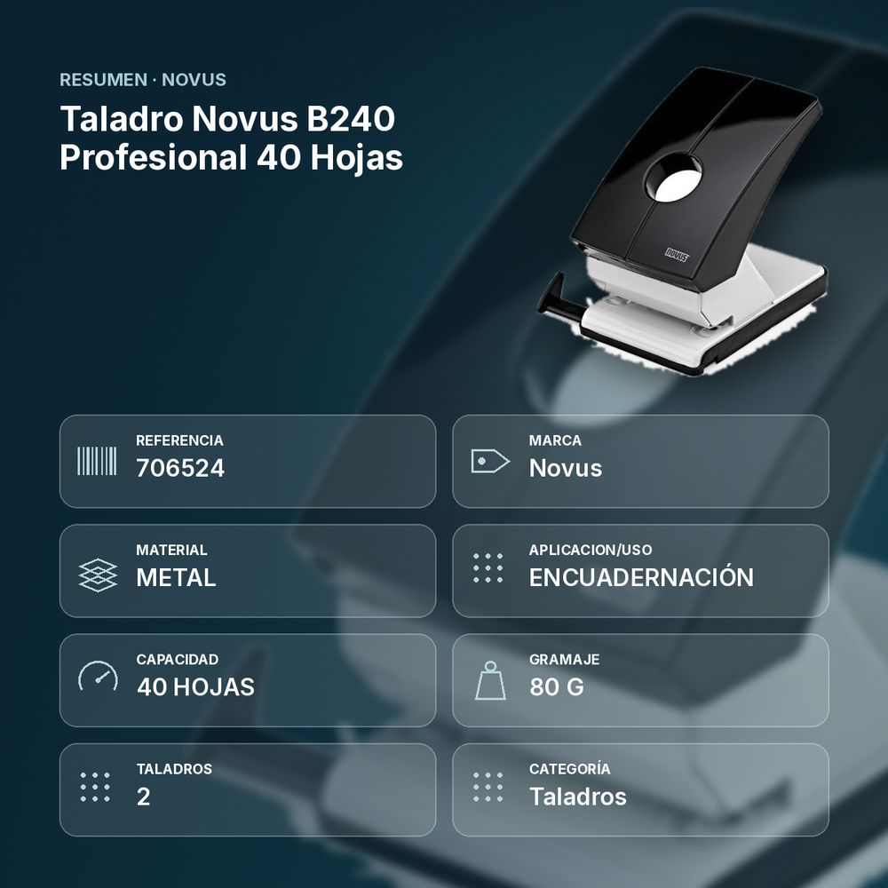 TALADRO NOVUS B240 PROFESIONAL 40 HOJAS - resumen de atributos