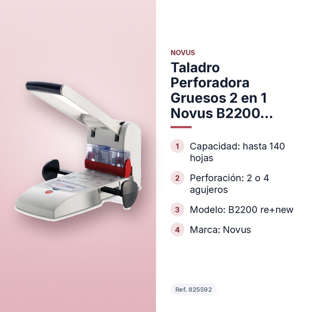 TALADRO PERFORADORA GRUESOS 2 EN 1 NOVUS B2200 RE+NEW 140 HOJAS - características principales