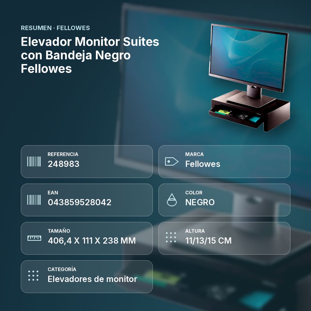 ELEVADOR MONITOR SUITES CON BANDEJA NEGRO FELLOWES - resumen de atributos