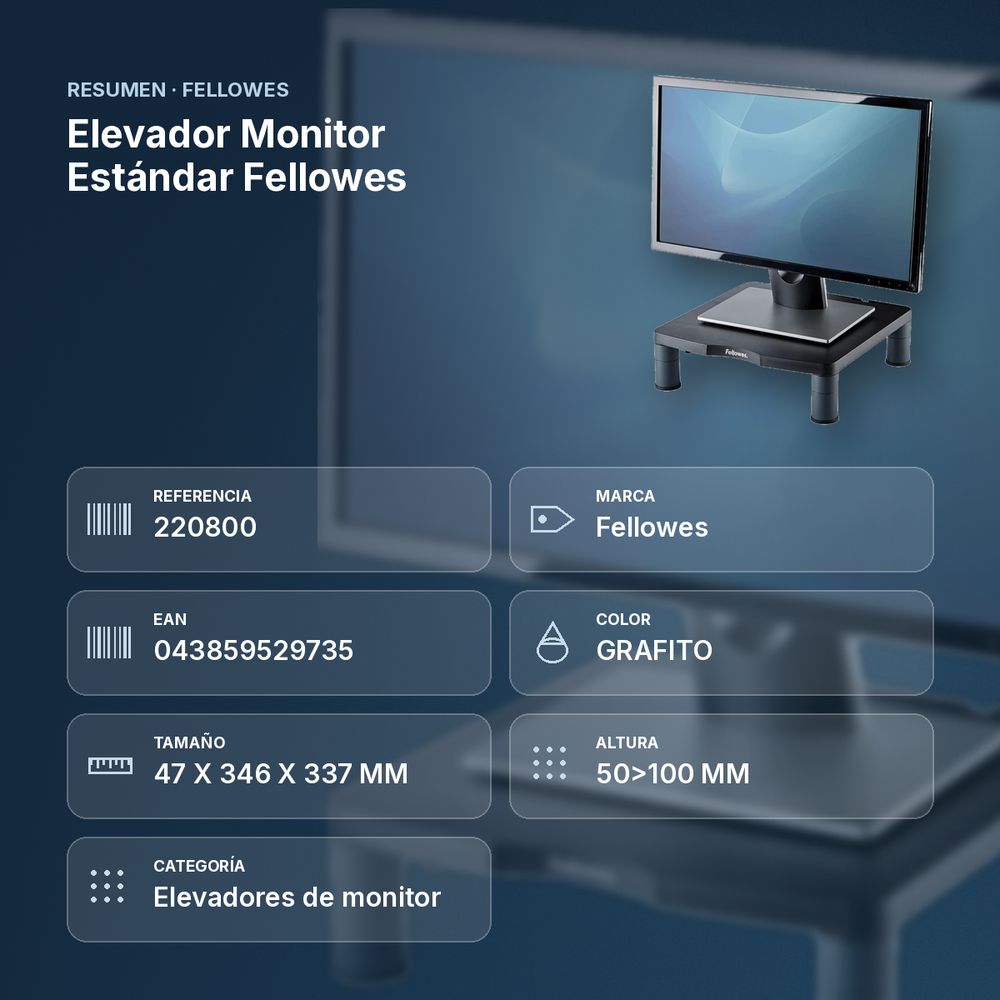 ELEVADOR MONITOR ESTÁNDAR FELLOWES - resumen de atributos