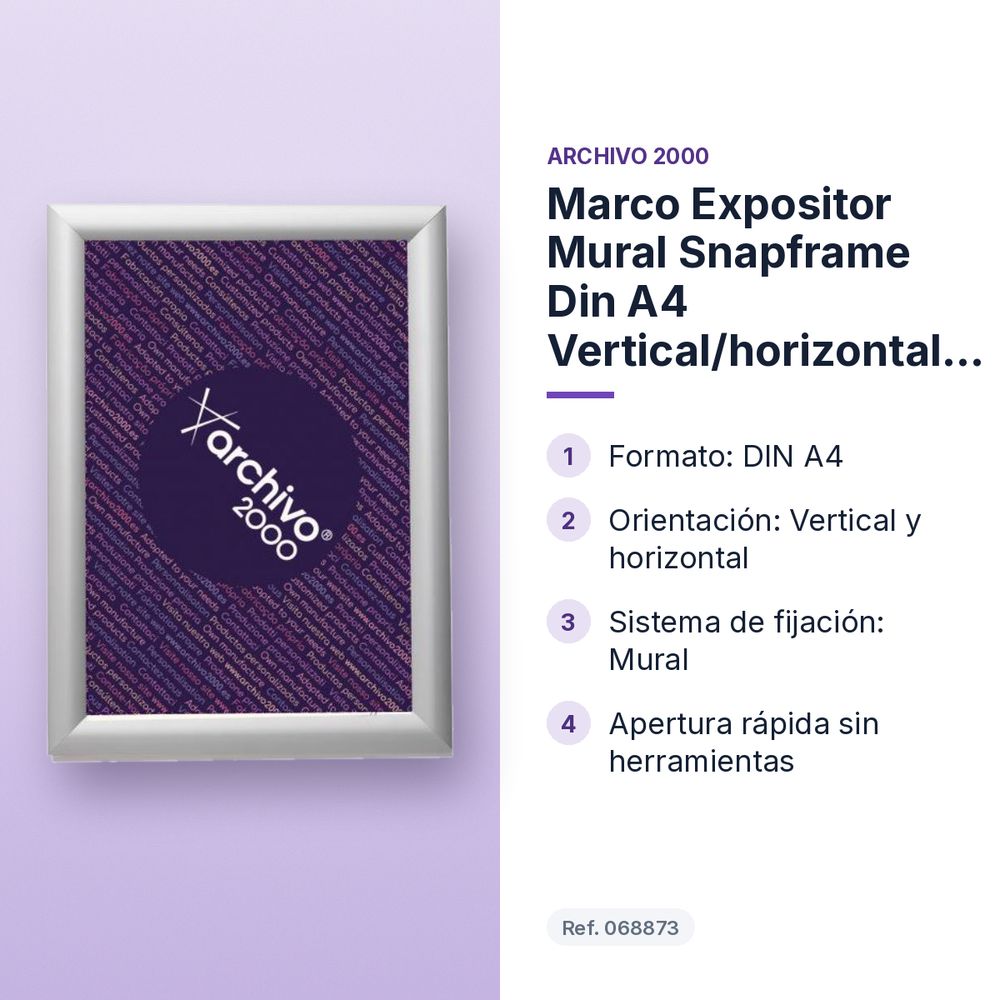 MARCO EXPOSITOR MURAL SNAPFRAME DIN A4 VERTICAL/HORIZONTAL ARCHIVO 2000 - características principales