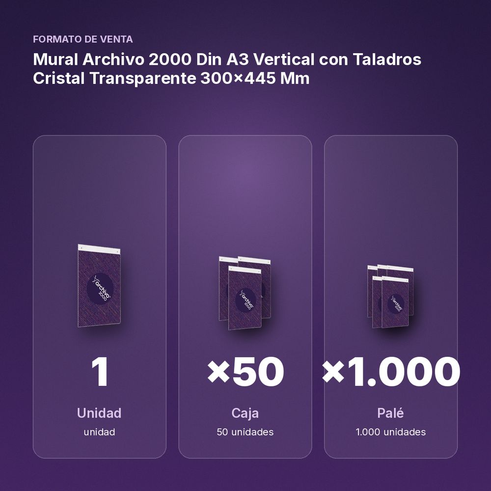 MURAL ARCHIVO 2000 DIN A3 VERTICAL CON TALADROS CRISTAL TRANSPARENTE 300X445 MM - formato de venta: caja de 50, palé de 1000