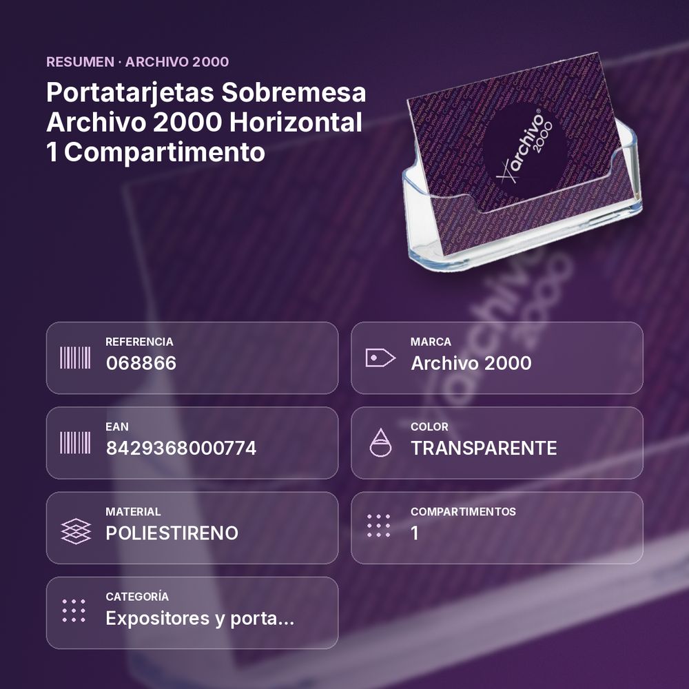 PORTATARJETAS SOBREMESA ARCHIVO 2000 HORIZONTAL 1 COMPARTIMENTO - resumen de atributos
