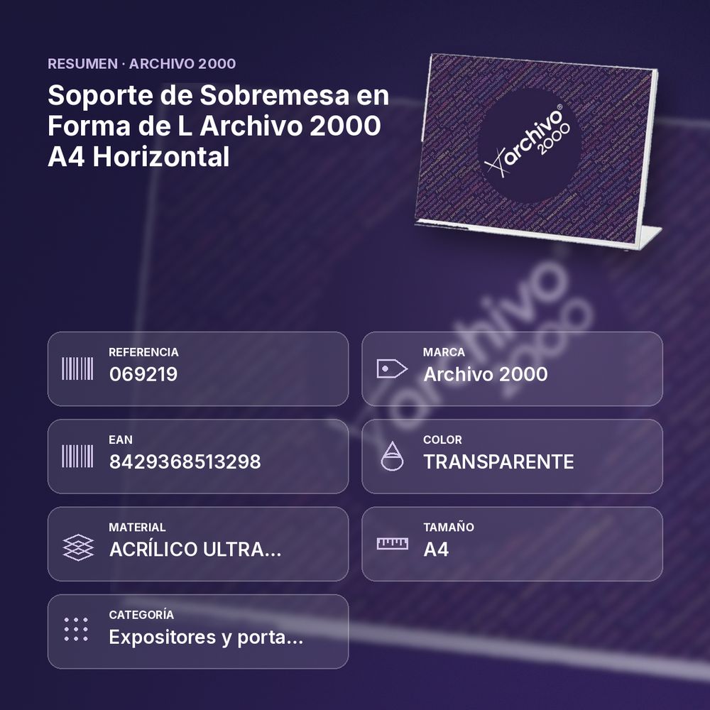 SOPORTE DE SOBREMESA EN FORMA DE L ARCHIVO 2000 A4 HORIZONTAL - resumen de atributos
