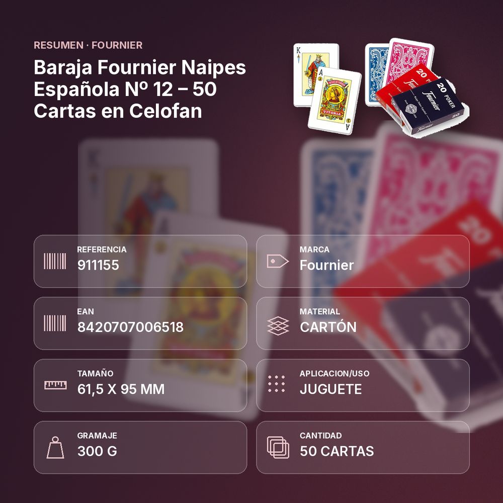 BARAJA FOURNIER NAIPES ESPAÑOLA Nº 12 – 50 CARTAS EN CELOFAN - resumen de atributos