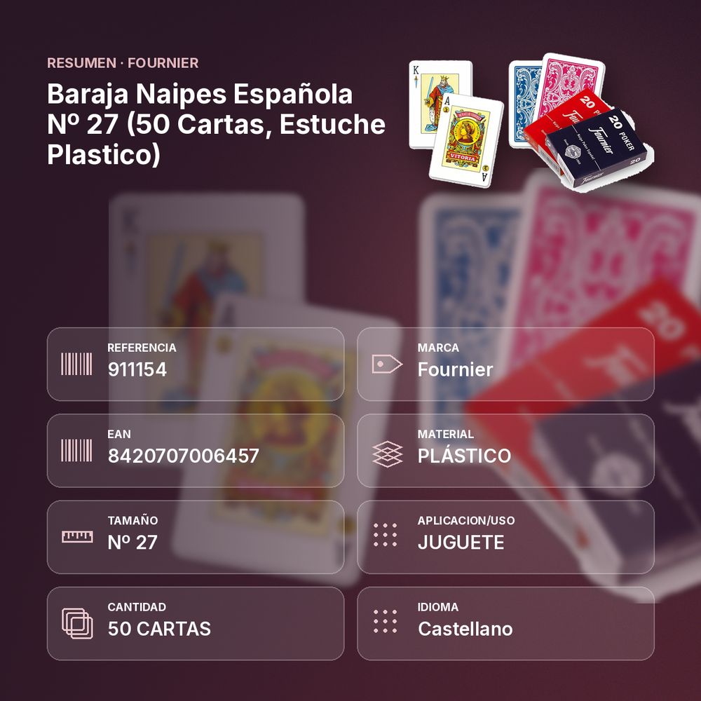 BARAJA NAIPES ESPAÑOLA Nº 27 (50 CARTAS, ESTUCHE PLASTICO) - resumen de atributos
