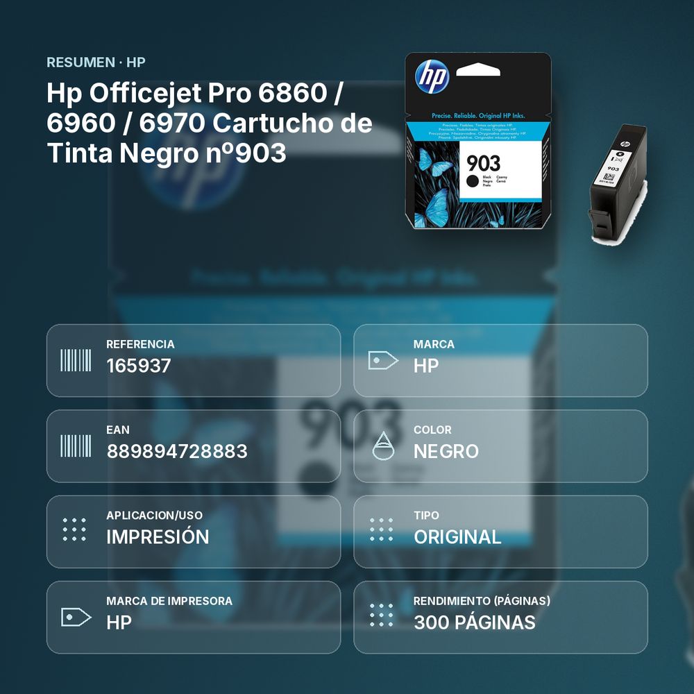 HP  OFFICEJET PRO 6860 / 6960 / 6970 CARTUCHO DE TINTA NEGRO Nº903 - resumen de atributos