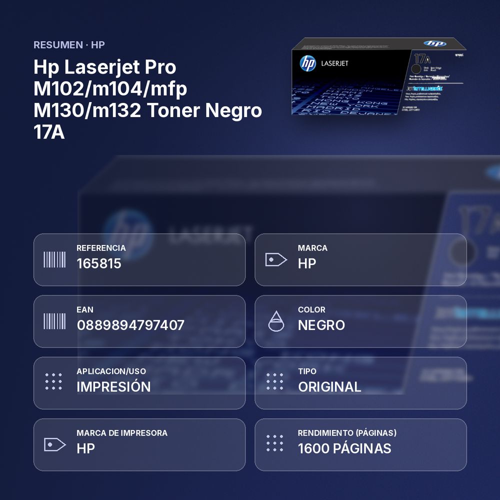 HP LASERJET PRO M102/M104/MFP M130/M132 TONER NEGRO 17A - resumen de atributos