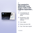 HP LASERJET PRO M402/426 TONER NEGRO Nº26A 3.100 PAGINAS CAPACIDAD ESTANDAR - características principales