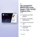 HP LASERJET PRO M402/426 TONER NEGRO Nº26X 9.000 PAGINAS ALTA CAPACIDAD - características principales
