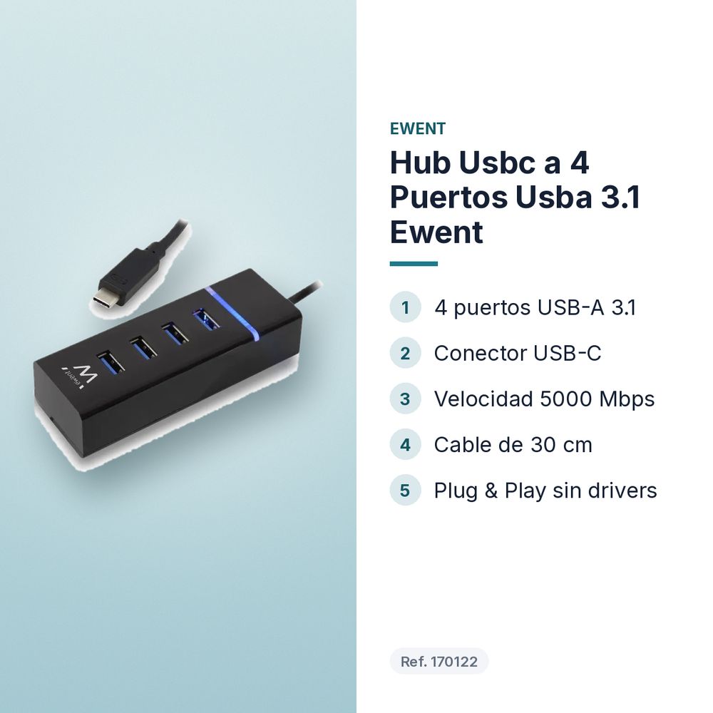 HUB USBC A 4 PUERTOS USBA 3.1 EWENT  - características principales