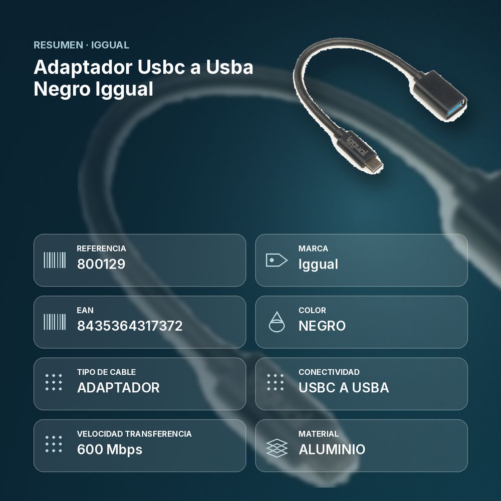 ADAPTADOR USBC A USBA NEGRO IGGUAL  - resumen de atributos