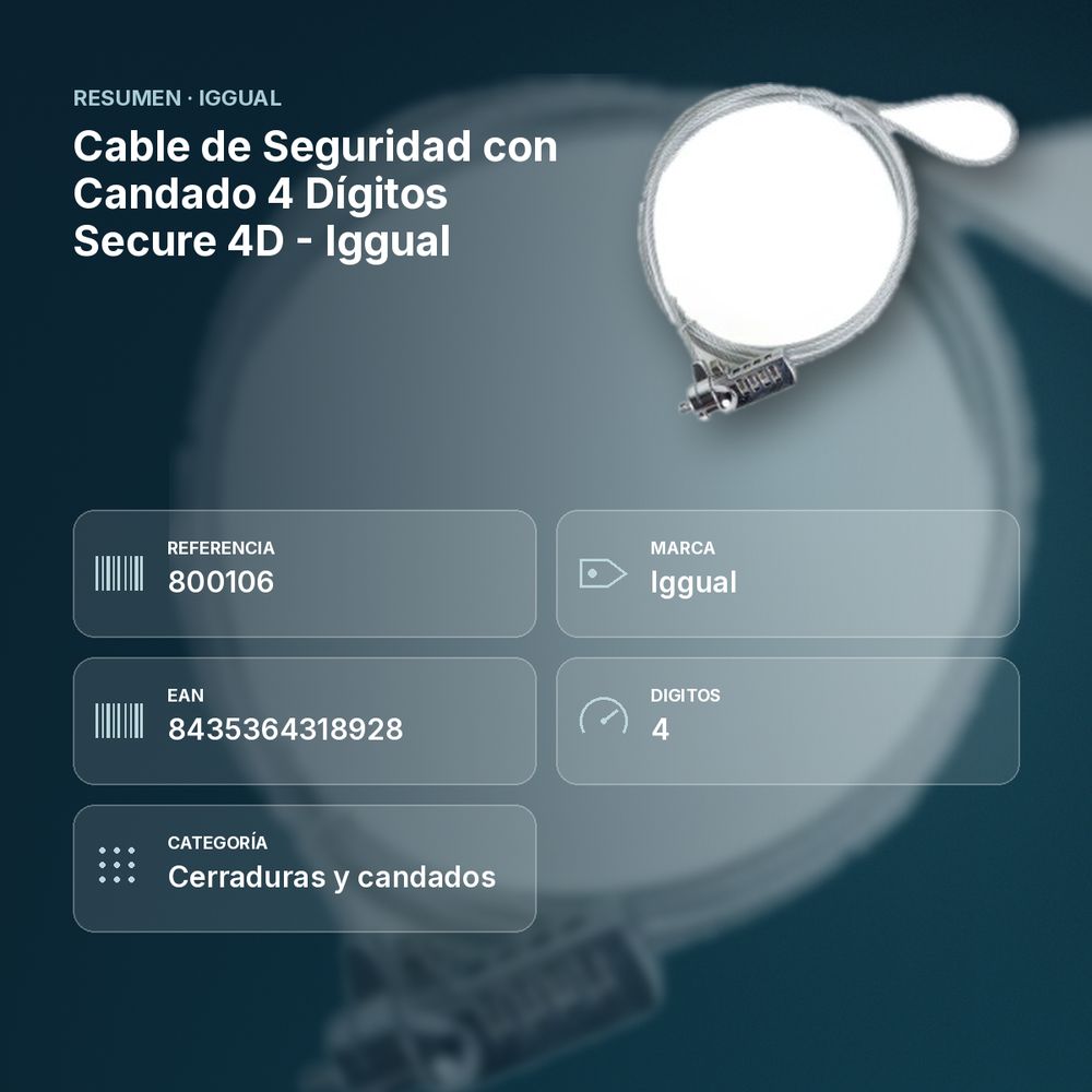 CABLE DE SEGURIDAD CON CANDADO 4 DÍGITOS SECURE 4D - IGGUAL  - resumen de atributos