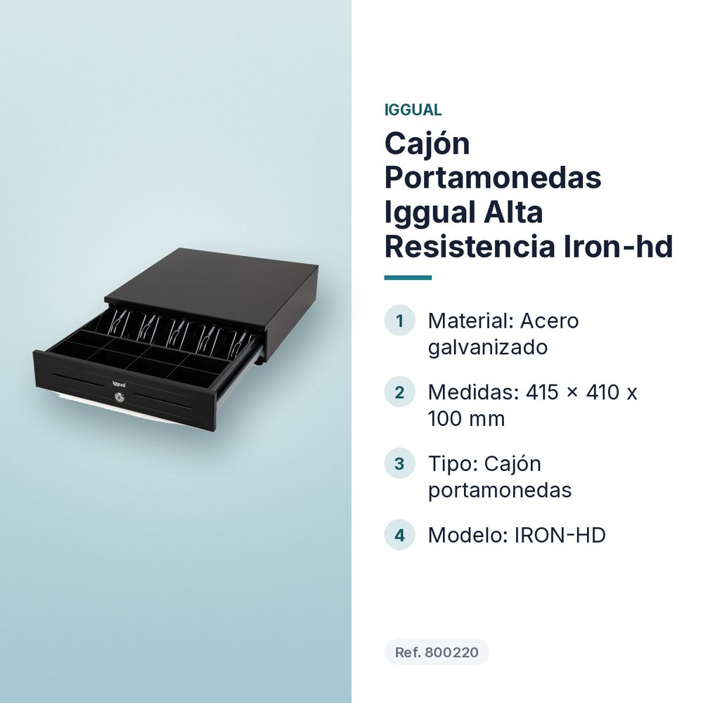 CAJÓN PORTAMONEDAS IGGUAL ALTA RESISTENCIA IRON-HD - características principales