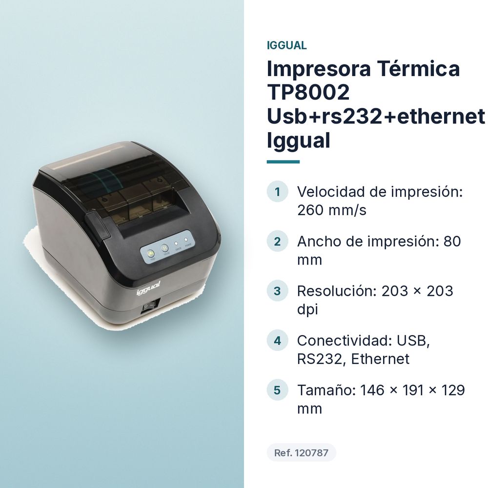 IMPRESORA TÉRMICA TP8002 USB+RS232+ETHERNET IGGUAL  - características principales