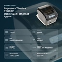 IMPRESORA TÉRMICA TP8002 USB+RS232+ETHERNET IGGUAL  - resumen de atributos