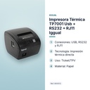IMPRESORA TÉRMICA TP7001 USB + RS232 + RJ11 IGGUAL  - características principales