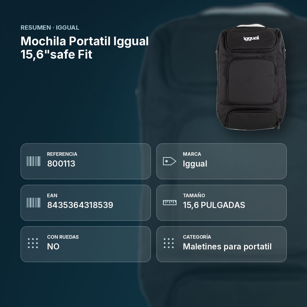 MOCHILA PORTATIL IGGUAL 15,6"SAFE FIT - resumen de atributos