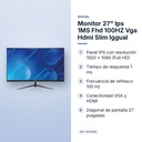 MONITOR 27" IPS 1MS FHD 100HZ VGA HDMI SLIM IGGUAL  - características principales