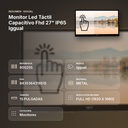 MONITOR LED TÁCTIL CAPACITIVO FHD 27" IP65 IGGUAL  - resumen de atributos